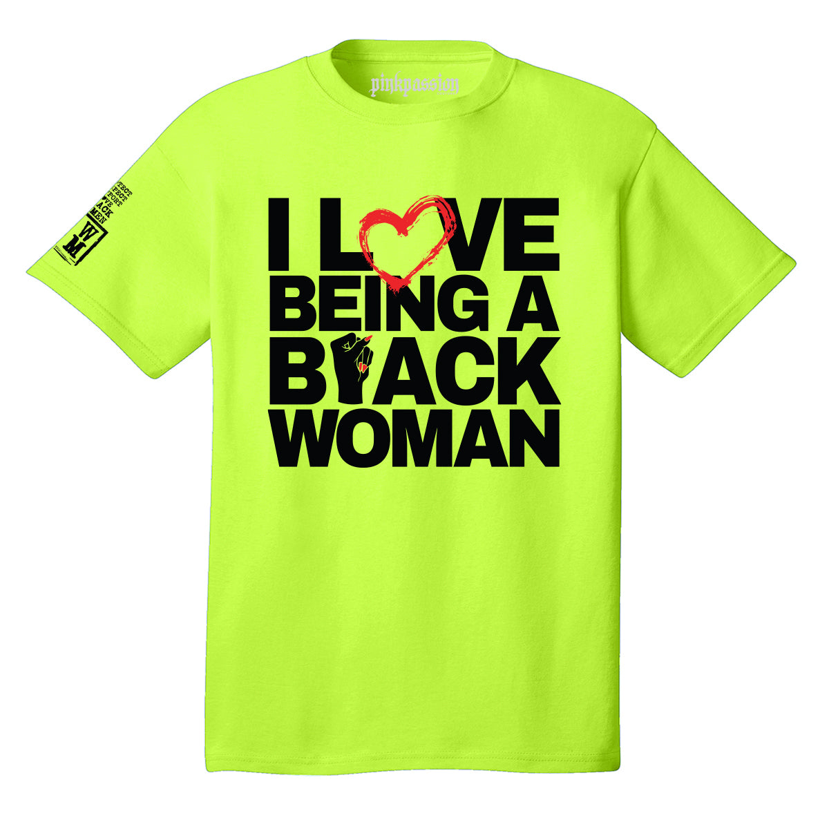 I Love Being a Black Woman T-shirt (Unisex)
