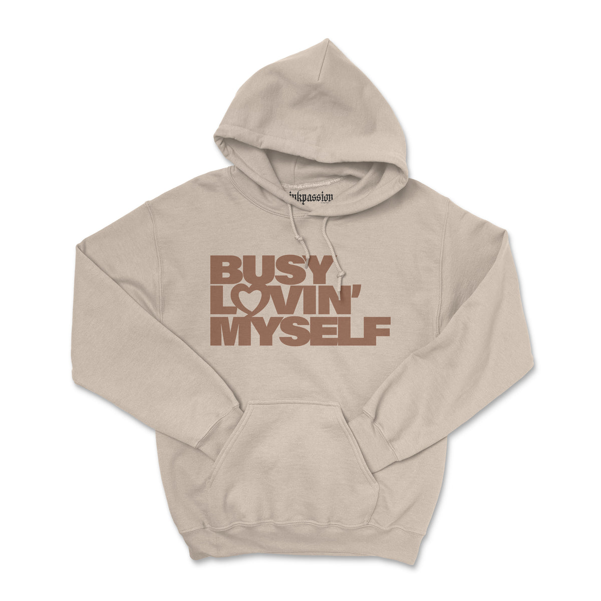 Busy Lovin Myself Hoodie (Unisex)