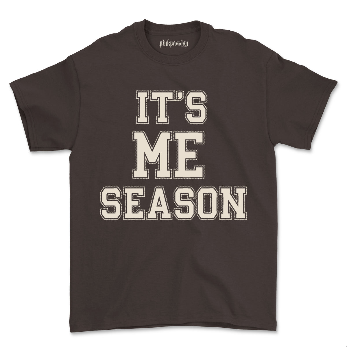 It's Me Season T-shirt (Unisex)