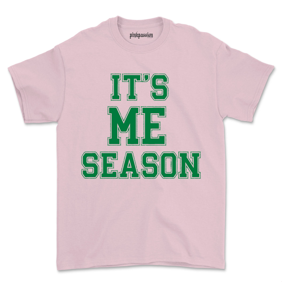 It's Me Season T-shirt (Unisex)