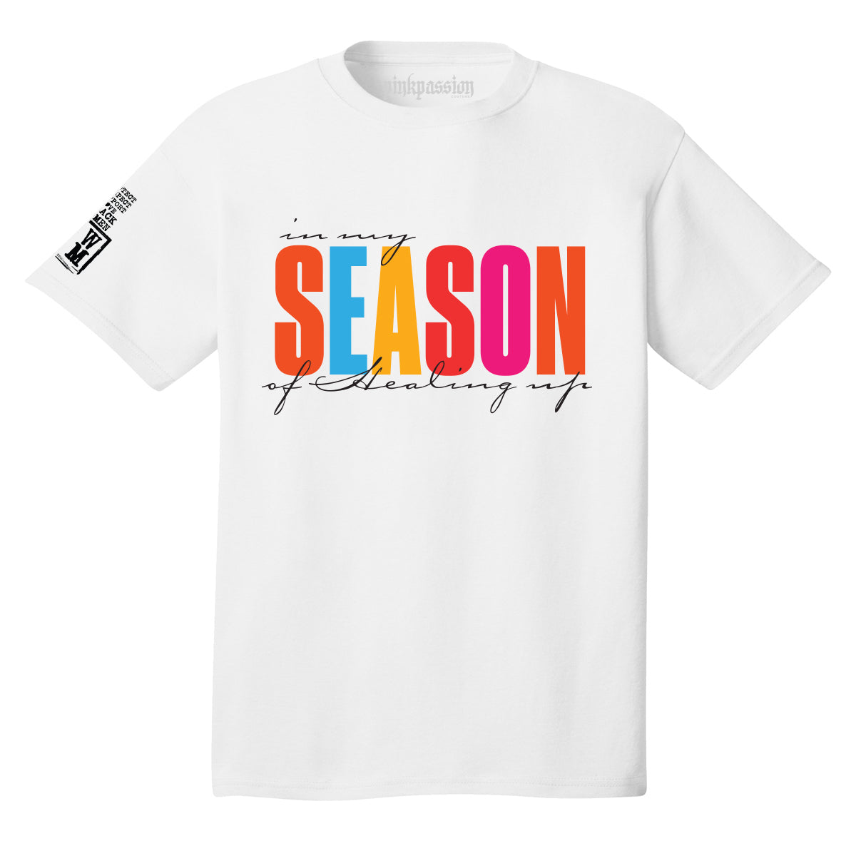 In My Season T-shirt (Unisex)