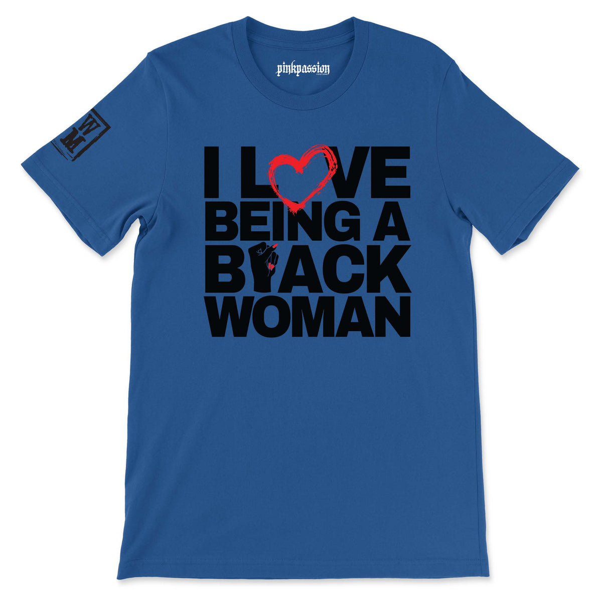 I Love Being a Black Woman T-shirt (Unisex)